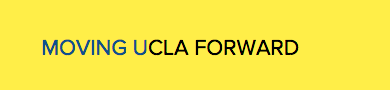 Moving UCLA Forward